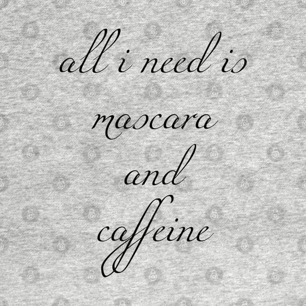 mascara and caffeine by Jacqui96